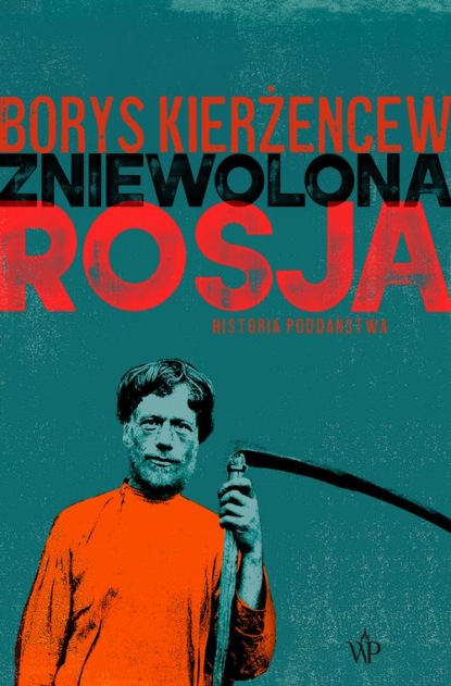 

Zniewolona Rosja