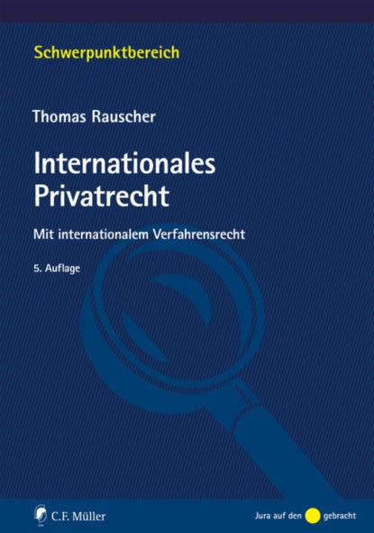 Internationales Privatrecht (Thomas Rauscher). 