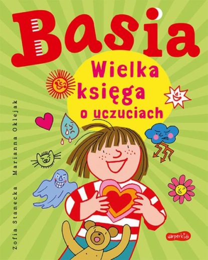 

Basia. Wielka księga o uczuciach