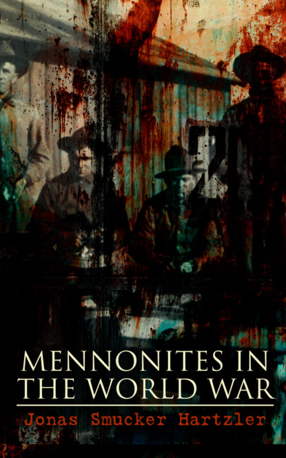 

Mennonites in the World War