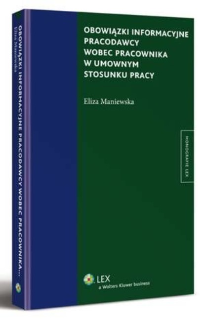 

Obowiązki informacyjne pracodawcy wobec pracownika w umownym stosunku pracy