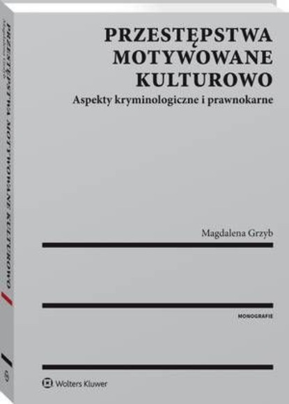 

Przestępstwa motywowane kulturowo