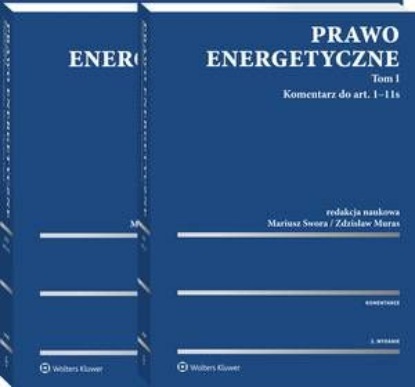 

Prawo energetyczne. Komentarz