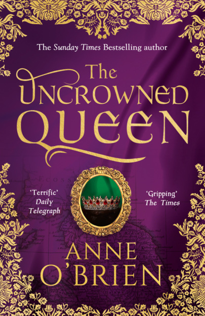 The Uncrowned Queen (Anne O'Brien). 