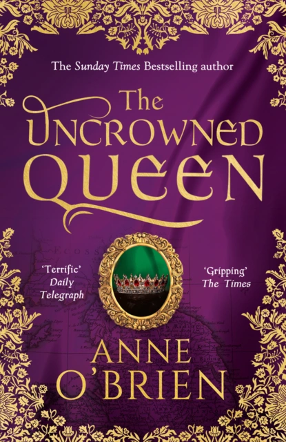 Обложка книги The Uncrowned Queen, Anne O'Brien