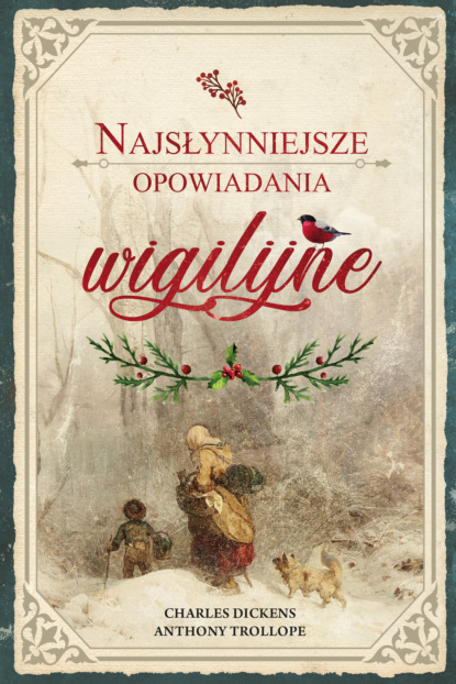 

Najsłynniejsze opowiadania wigilijne