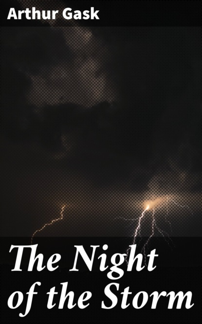 

The Night of the Storm