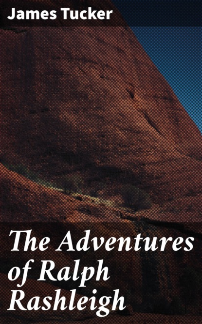 

The Adventures of Ralph Rashleigh