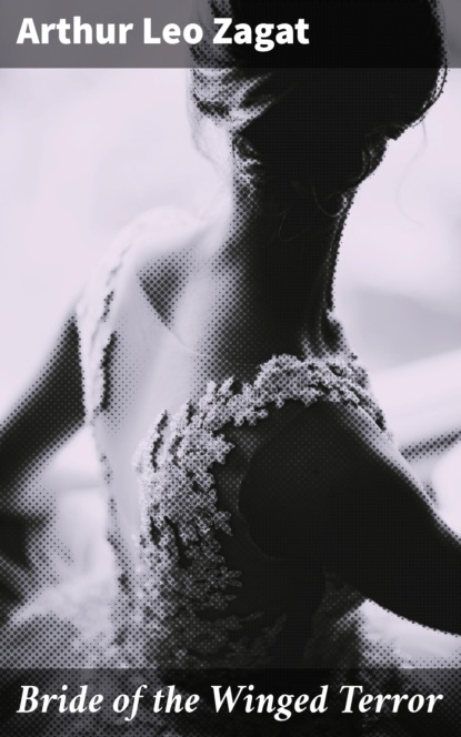 

Bride of the Winged Terror