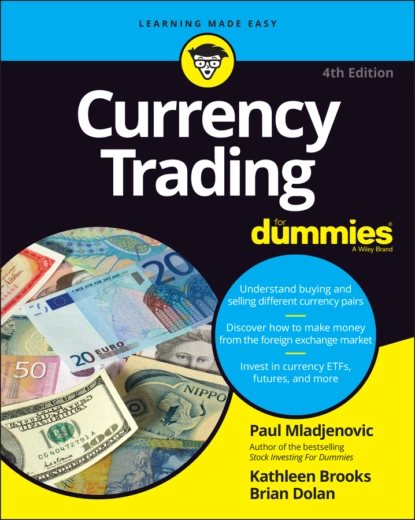 Обложка книги Currency Trading For Dummies, Kathleen  Brooks