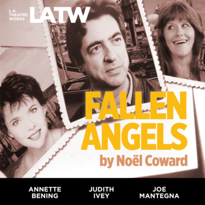 Fallen Angels - Coward Noel