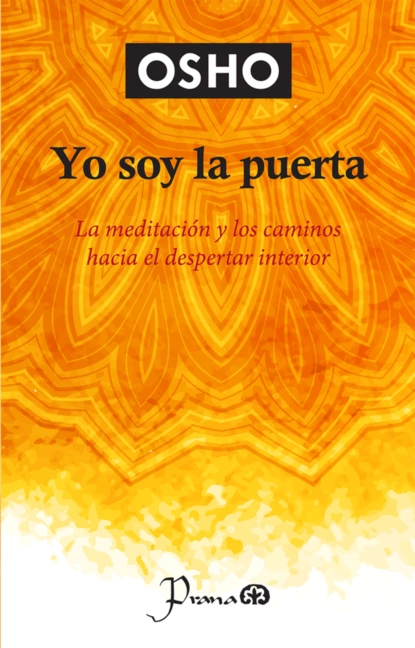 Обложка книги Yo soy la puerta, OSHO