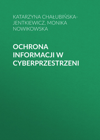 

Ochrona informacji w cyberprzestrzeni