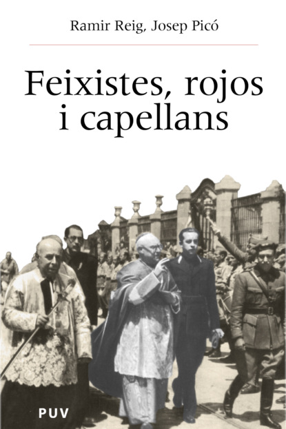 

Feixistes, rojos i capellans