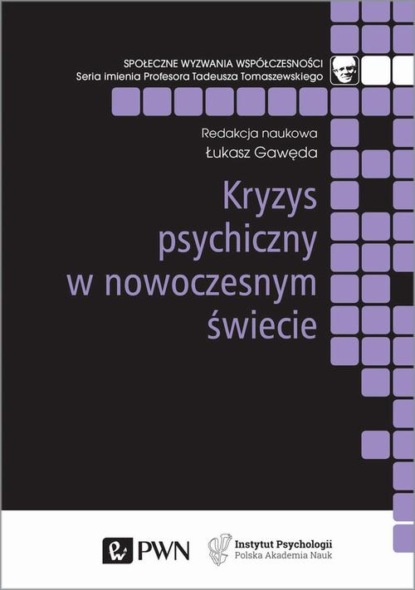 

Kryzys psychiczny w nowoczesnym świecie