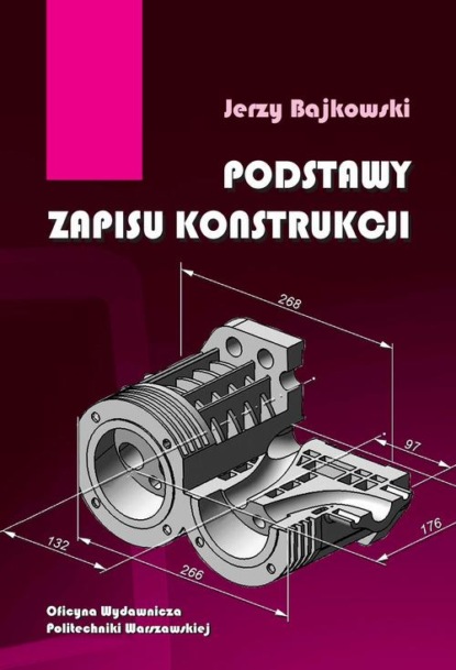 

Podstawy zapisu konstrukcji