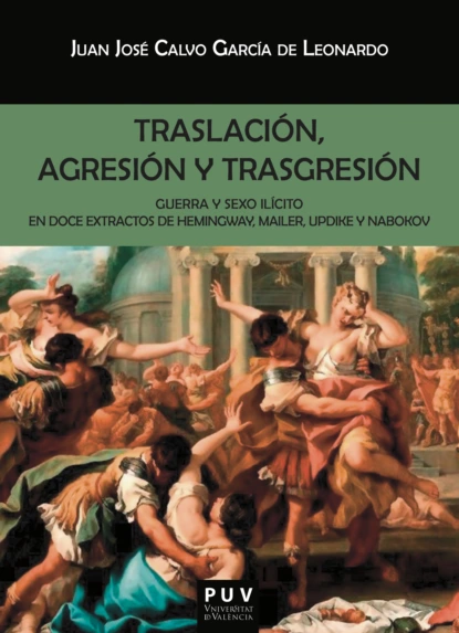 Обложка книги Traslación, agresión y trasgresión, Juan José Calvo García de Leonardo