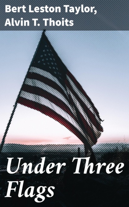 

Under Three Flags