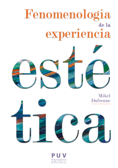 

Fenomenología de la experiencia estética