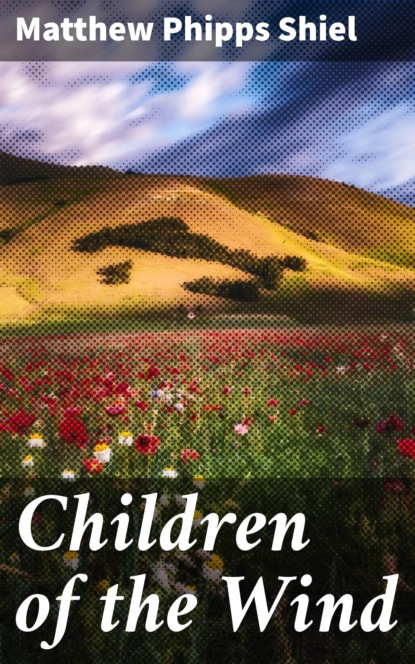 

Children of the Wind