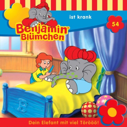 Benjamin Blümchen, Folge 54: Benjamin ist krank