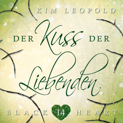 Der Kuss der Liebenden - Black Heart, Band 14 (ungek?rzt)