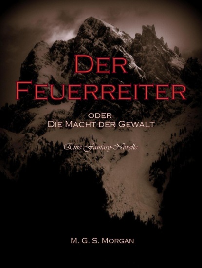 Der Feuerreiter (M. G. S. Morgan). 