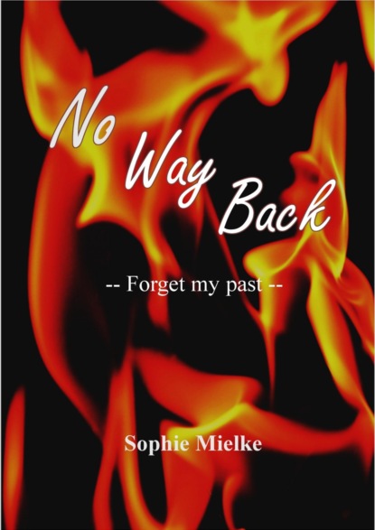 No Way Back (Sophie Mielke). 