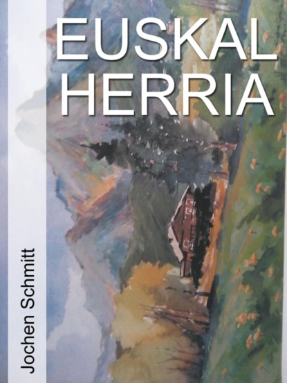 Euskal Herria (Jochen Schmitt). 