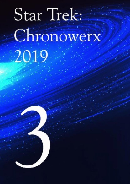 Star Trek Chronowerx 2019 - 3 - (Heinz Poetter). 