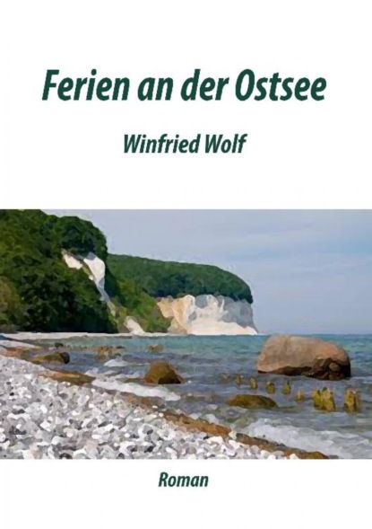 Ferien an der Ostsee (Winfried Wolf). 