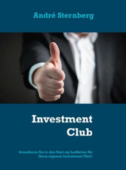 Обложка книги Investmentclub, André Sternberg