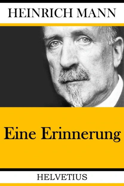 Обложка книги Eine Erinnerung, Heinrich Mann