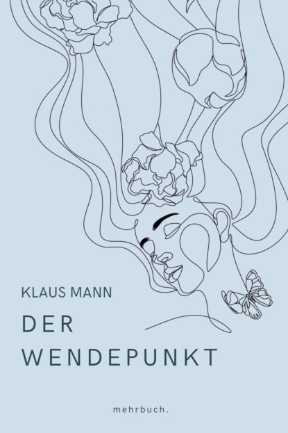 Der Wendepunkt (Klaus Mann). 