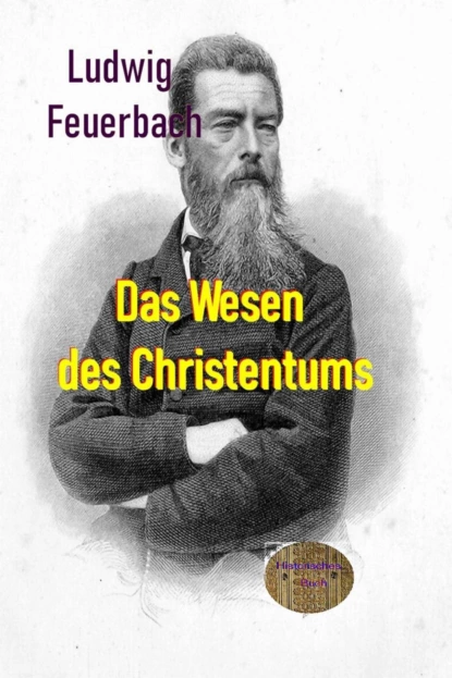 Обложка книги Das Wesen des Christentums, Feuerbach Ludwig