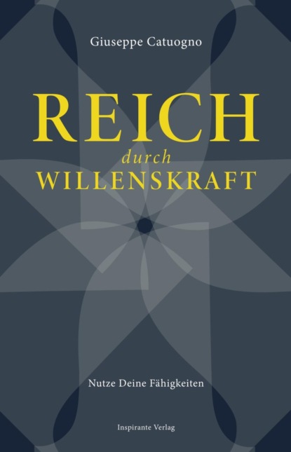 Reich durch Willenskraft