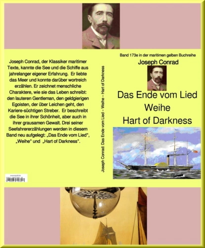 Обложка книги Joseph Conrad: Das Ende vom Lied – Weihe – Hart of Darkness:, Joseph Conrad