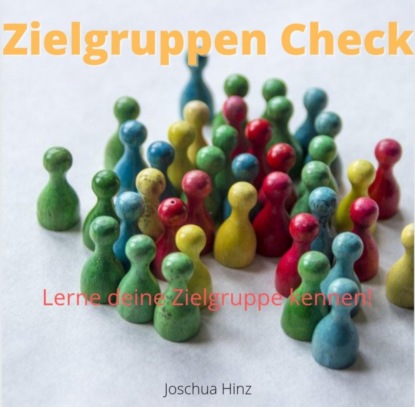 Zielgruppen check (Joschua Hinz). 