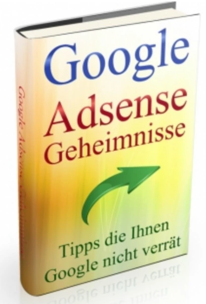 Обложка книги Google AdSense Geheimnisse, Dr. Meinhard Mang