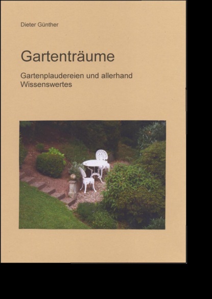 Gartenträume (Dieter Günther). 