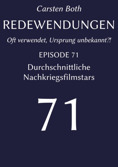 Redewendungen: Durchschnittliche Nachkriegsfilmstars