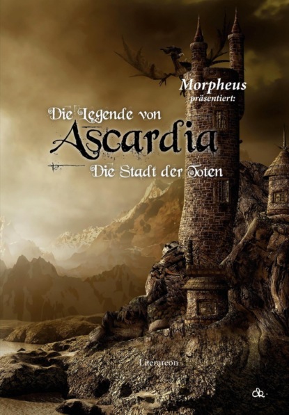 Die Legende von Ascardia (Morpheus). 