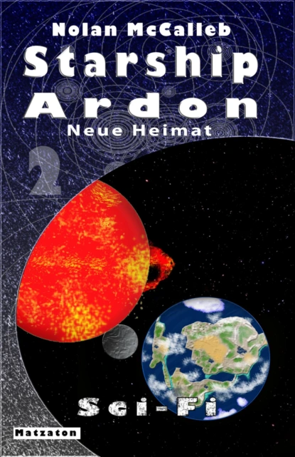 Обложка книги Starship Ardon 2, Nolan McCalleb