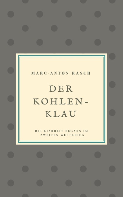 Der Kohlenklau