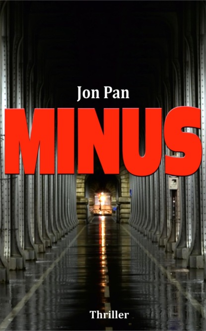 MINUS (Jon Pan). 