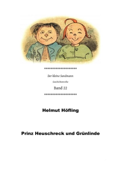 Prinz Heuschreck und Grünlinde