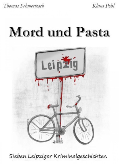 Mord und Pasta (Klaus  Pohl). 