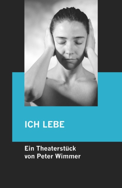 ICH LEBE (Peter Wimmer). 