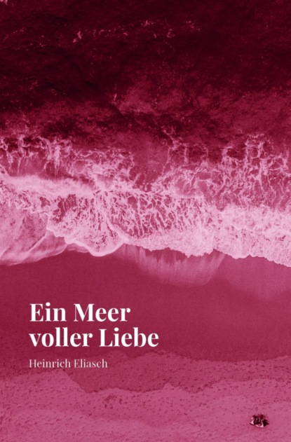 Ein Meer voller Liebe