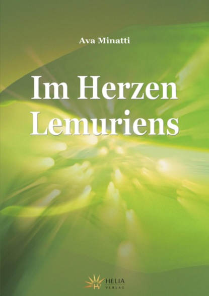 Im Herzen Lemuriens (Ava Minatti). 